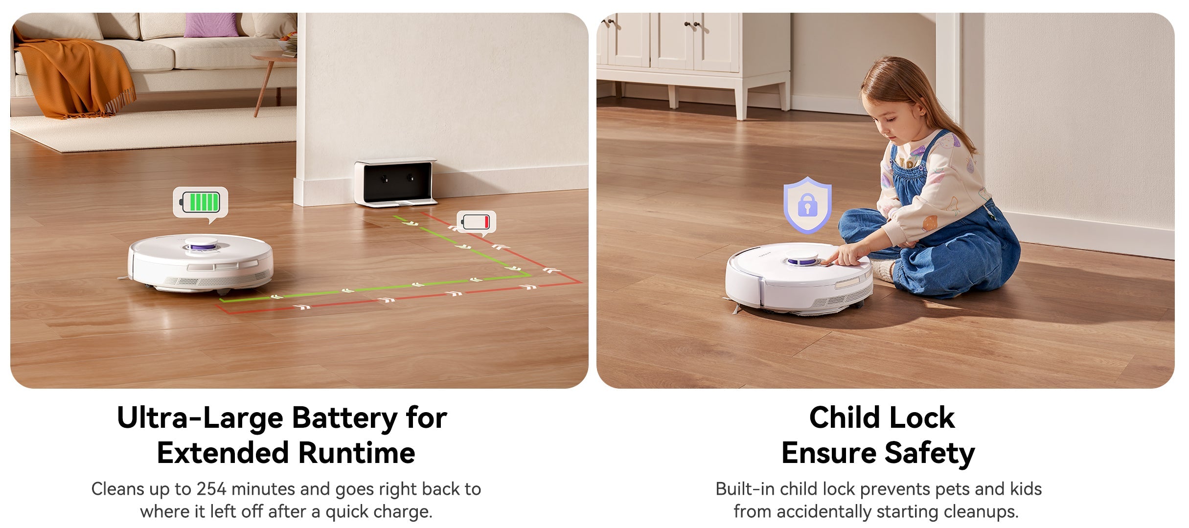 Narwal Freo X Plus Robot Vacuum with ultra-large battery for up to 254 minutes of cleaning. The child lock feature ensures safety by preventing accidental startups.